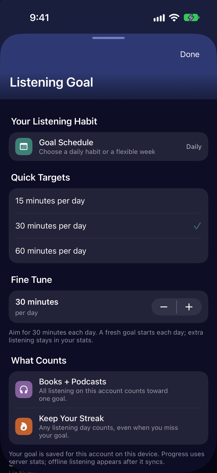 The Listening Goal screen with a daily schedule, quick targets and the fine tune stepper
